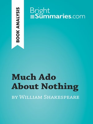 cover image of Much Ado About Nothing by William Shakespeare (Book Analysis)
